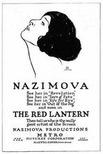 Load image into Gallery viewer, The Red Lantern. To Dazzle the Eye and Stir the Heart – The Red Lantern, Nazimova and the Boxer Rebellion
